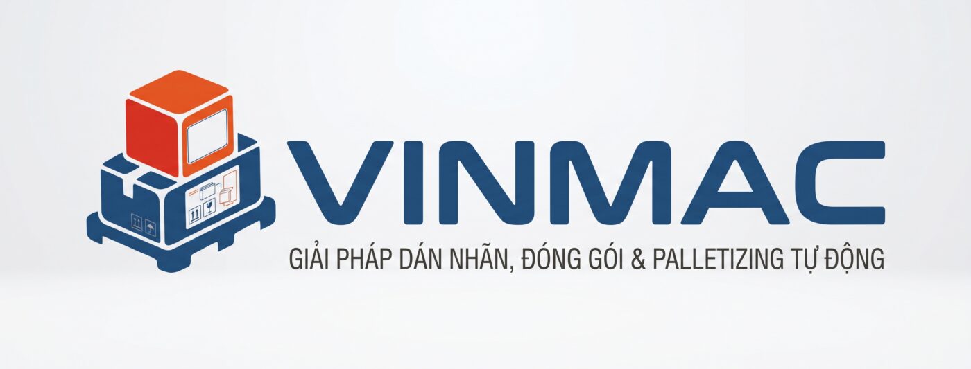VINMAC | Chế Tạo Máy Dán Nhãn & Đóng Gói Tự Động